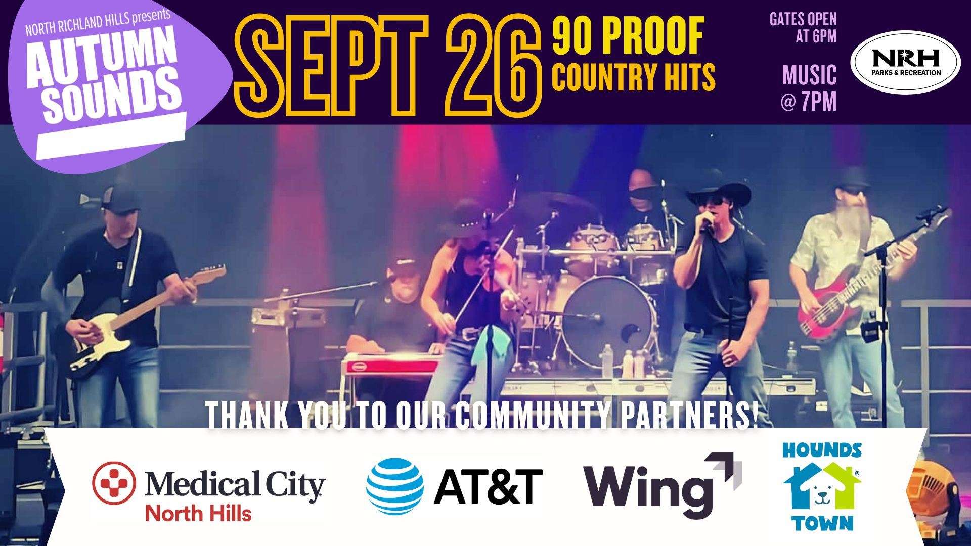 Autumn Sounds Concert - 90 Proof Country